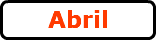 Abril